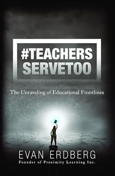 portada #Teachersservetoo (en Inglés)
