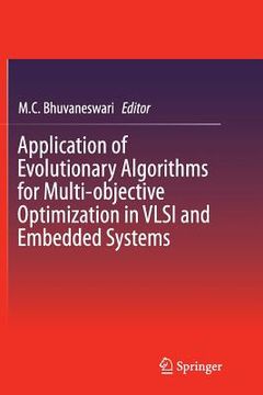 portada Application of Evolutionary Algorithms for Multi-Objective Optimization in VLSI and Embedded Systems (en Inglés)