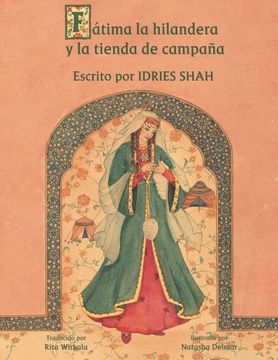 portada Fátima la Hilandera y la Tienda de Campaña: Edición en Español (Historias de Enseñanza)