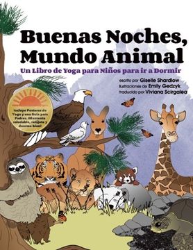 portada Buenas Noches, Mundo Animal: Un Libro de Yoga Para Niños Para ir a Dormir