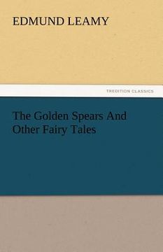 portada the golden spears and other fairy tales (en Inglés)