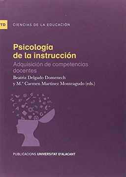 Psicología de la instrucción: Adquisición de competencias docentes (Textos docentes)