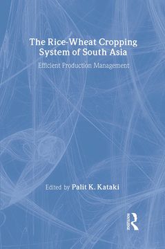 portada The Rice-Wheat Cropping System of South Asia: Efficient Production Management (en Inglés)