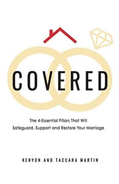 portada Covered: The 4-Essential Pillars That Will Safeguard, Support, and Restore Your Marriage (in English)