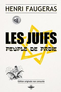 portada Les juifs peuple de proie (en Francés)