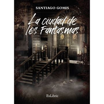 portada La Ciudad de los Fantasmas (in Spanish)