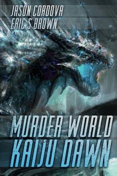 portada Murder World: Kaiju Dawn (en Inglés)