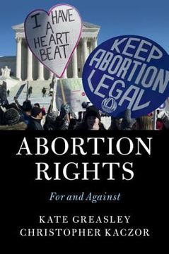 portada Abortion Rights: For and Against (en Inglés)