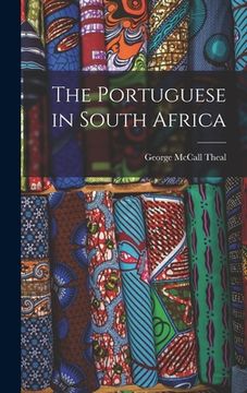 portada The Portuguese in South Africa (in English)