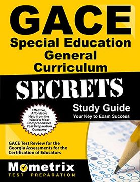 portada GACE Special Education General Curriculum Secrets Study Guide: GACE Test Review for the Georgia Assessments for the Certification of Educators