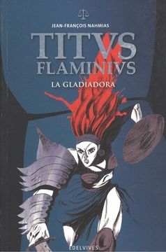 portada Titus Flaminius 02: La Gladiadora