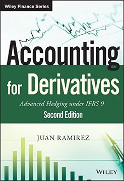 portada Accounting for Derivatives: Advanced Hedging Under Ifrs 9 (The Wiley Finance Series) (en Inglés)