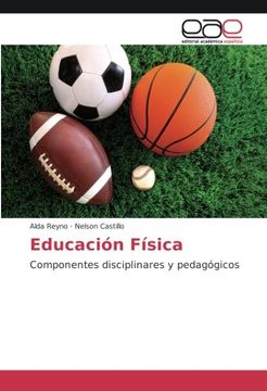 portada Educación Física: Componentes disciplinares y pedagógicos (Spanish Edition)