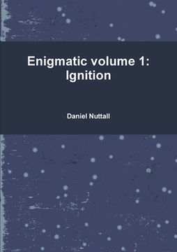 portada Enigmatic volume 1: Ignition (en Inglés)