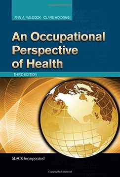 An Occupational Perspective Of Health (en Inglés)