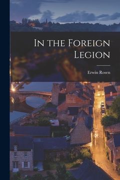 portada In the Foreign Legion (en Inglés)