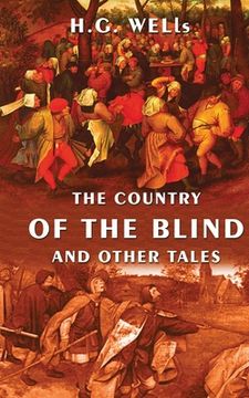portada The Country Of The Blind And Other Tales