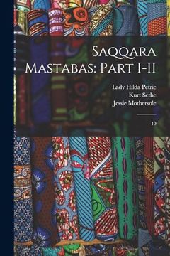 portada Saqqara Mastabas: Part I-Ii: 10 (en Inglés)