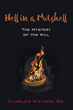 portada Hell in a Nutshell: The Mystery of his Will (en Inglés)