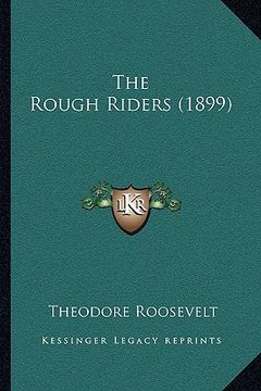 portada the rough riders (1899) (en Inglés)