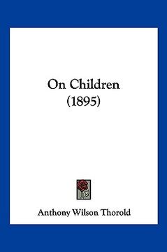 portada on children (1895) (en Inglés)