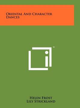 portada oriental and character dances (en Inglés)