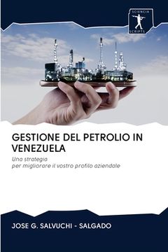 portada Gestione del Petrolio in Venezuela