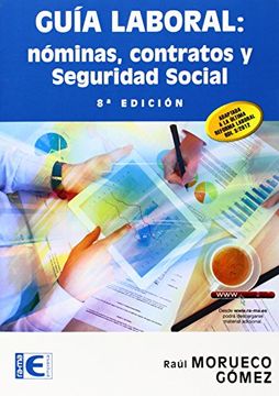 portada Guía Laboral. Nóminas, Contratos y Seguridad Social (8ª Edición) (Empresa)
