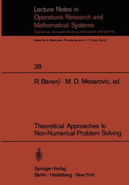 portada theoretical approaches to non-numerical problem solving: proceedings of the iv systems symposium at case western reserve university (en Inglés)