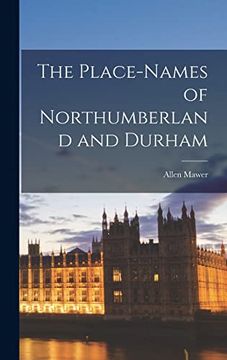 portada The Place-Names of Northumberland and Durham (in English)