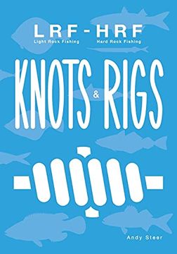portada Light Rock Fishing - Hard Rock Fishing Knots & Rigs (Fishing Knots and Rigs) 