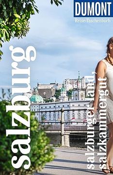 portada Dumont Reise-Taschenbuch Salzburg, Salzburger Land, Salzkammergut Reiseführer Plus Reisekarte. Mit Individuellen Autorentipps und Vielen Touren. (en Alemán)
