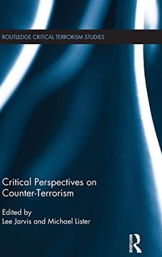 portada Critical Perspectives on Counter-Terrorism (Routledge Critical Terrorism Studies) (en Inglés)