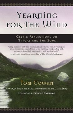 yearning for the wind,celtic reflections on nature and the soul