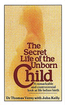 portada The Secret Life Of The Unborn Child: A remarkable and controversial look at life before birth