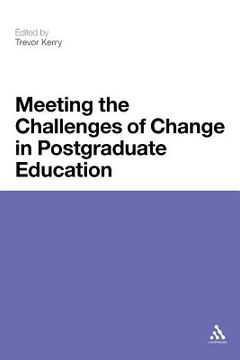 portada meeting the challenges of change in postgraduate education (en Inglés)