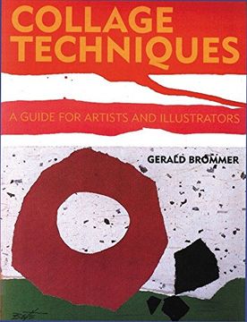 portada Collage Techniques: A Guide for Artists and Illustrators (en Inglés)