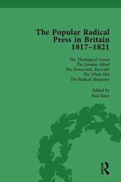 portada The Popular Radical Press in Britain, 1811-1821 Vol 6: A Reprint of Early Nineteenth-Century Radical Periodicals (en Inglés)