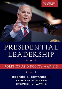 portada Presidential Leadership: Politics and Policy Making (en Inglés)