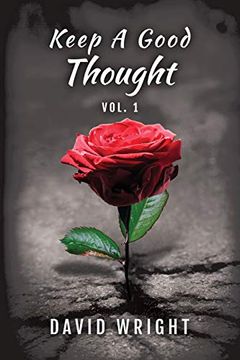 portada Keep a Good Thought, Volume 1 (en Inglés)