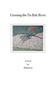 portada crossing the pa-rak river (en Inglés)