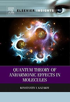 portada Quantum Theory of Anharmonic Effects in Molecules (in English)