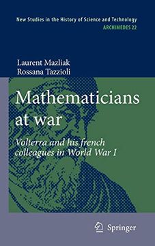 portada Mathematicians at War: Volterra and his French Colleagues in World war i (Archimedes) 