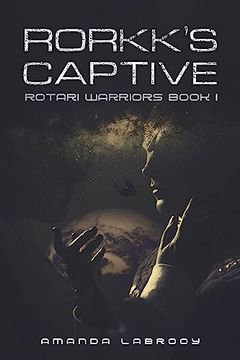 portada Rorkk's Captive (en Inglés)