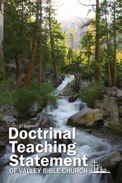 portada Doctrinal Teaching Statement of Valley Bible Church (en Inglés)