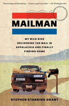portada Mailman: My Wild Ride Delivering the Mail in Appalachia and Finally Finding Home (en Inglés)