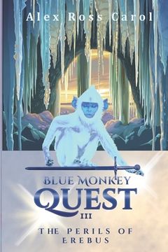 portada Blue Monkey Quest: The Perils of Erebus