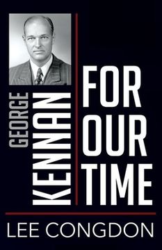 portada George Kennan for our Time (People for our Time) (en Inglés)