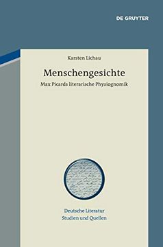 portada Menschengesichte: Max Picards Literarische Physiognomik (Deutsche Literatur. Studien und Quellen) (en Alemán)