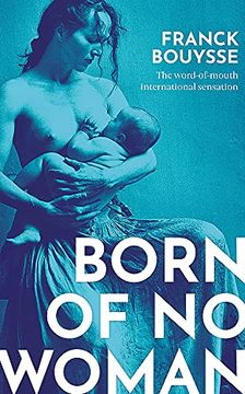 portada Born of no Woman: The Word-Of-Mouth International Bestseller (in English)